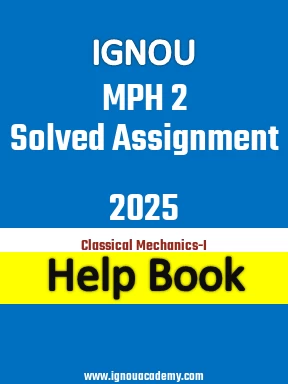 IGNOU MPH 2 Solved Assignment 2025